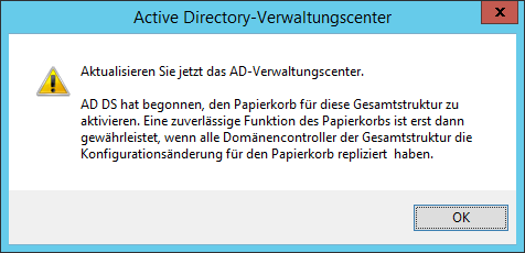 Der Active Directory-Papierkorb wird aktiviert